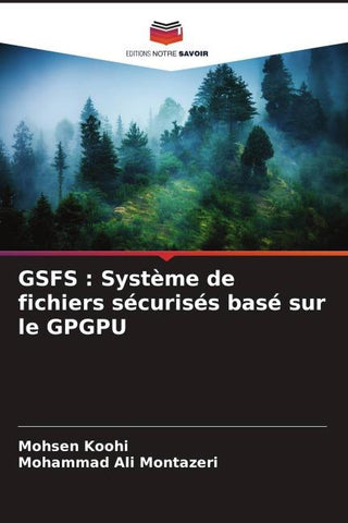 GSFS : Système de fichiers sécurisés basé sur le GPGPU