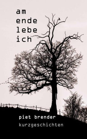 Am Ende lebe ich