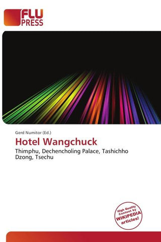 Hotel Wangchuck