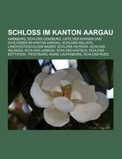 Schloss im Kanton Aargau