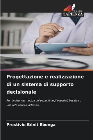 Progettazione e realizzazione di un sistema di supporto decisionale