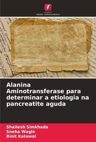 Alanina Aminotransferase para determinar a etiologia na pancreatite aguda
