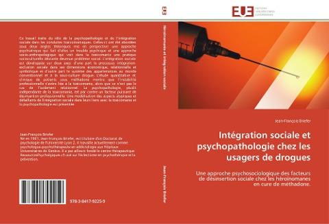 Intégration sociale et psychopathologie chez les usagers de drogues