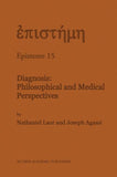 Diagnosis: Philosophical and Medical Perspectives