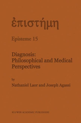 Diagnosis: Philosophical and Medical Perspectives