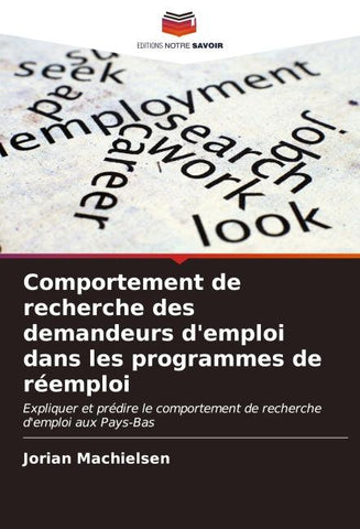 Comportement de recherche des demandeurs d'emploi dans les programmes de réemploi