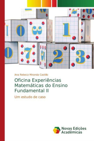 Oficina Experiências Matemáticas do Ensino Fundamental II