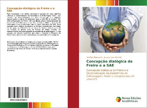 Concepção dialógica de Freire e a SAE