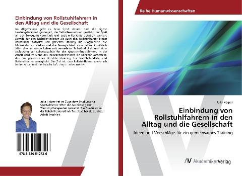 Einbindung von Rollstuhlfahrern in den Alltag und die Gesellschaft