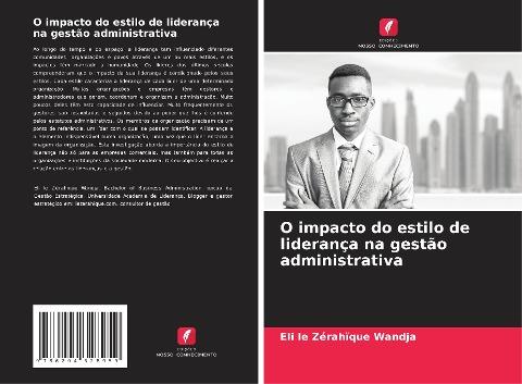 O impacto do estilo de liderança na gestão administrativa