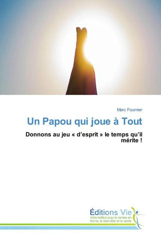 Un Papou qui joue à Tout