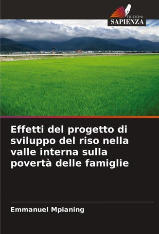 Effetti del progetto di sviluppo del riso nella valle interna sulla povertà delle famiglie
