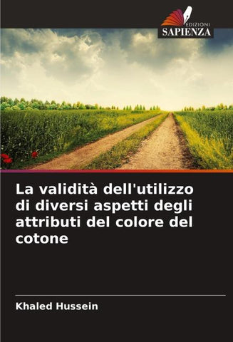 La validità dell'utilizzo di diversi aspetti degli attributi del colore del cotone