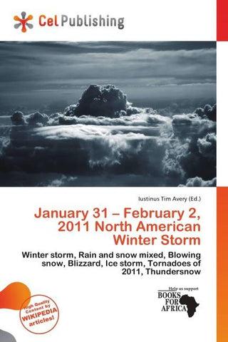 January 31 - February 2, 2011 North American Winter Storm