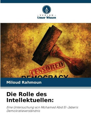 Die Rolle des Intellektuellen: