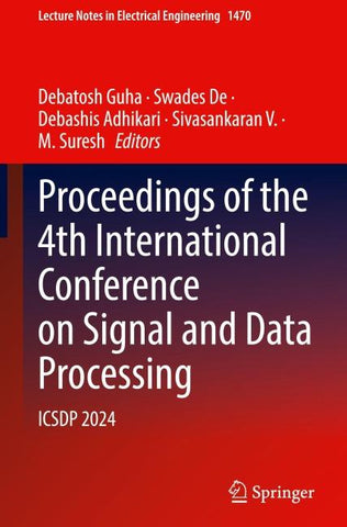 Proceedings of the 4th International Conference on Signal and Data Processing
