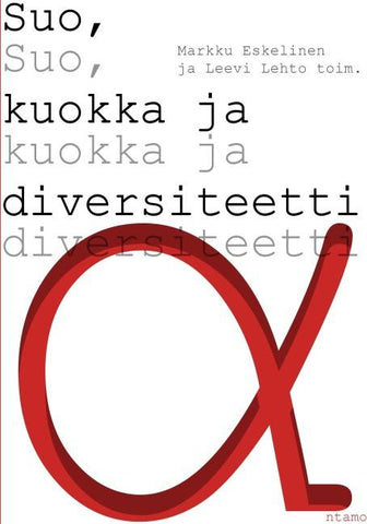 Suo, kuokka ja diversiteetti
