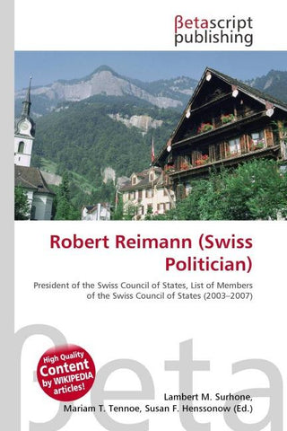 Robert Reimann (Swiss Politician)