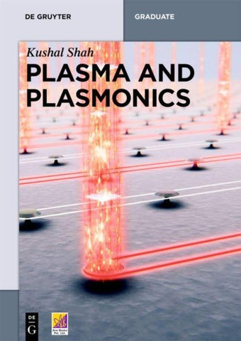 Plasma and Plasmonics