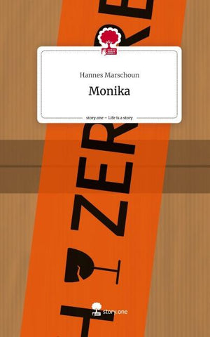 Monika. Life is a Story - story.one