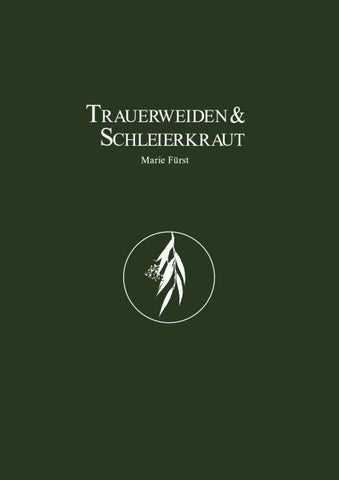 Trauerweiden und Schleierkraut