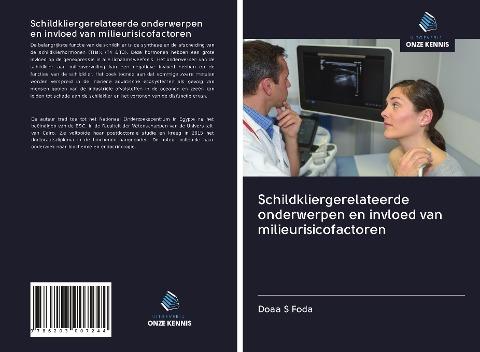 Schildkliergerelateerde onderwerpen en invloed van milieurisicofactoren