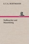 Nußknacker und Mausekönig