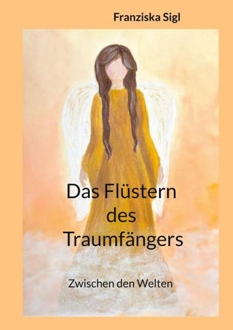 Das Flüstern des Traumfängers