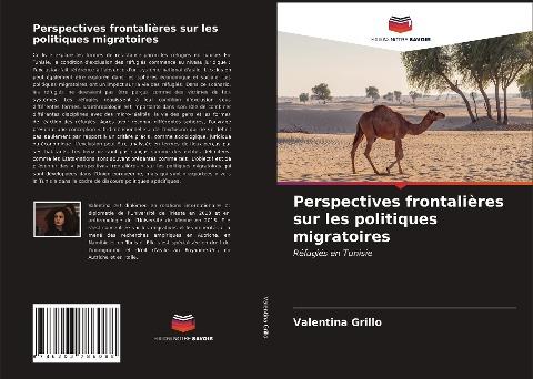 Perspectives frontalières sur les politiques migratoires