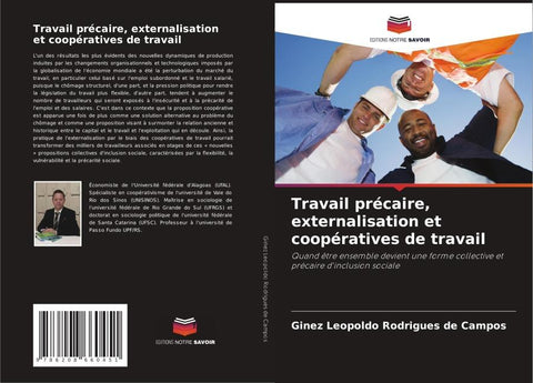 Travail précaire, externalisation et coopératives de travail