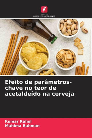 Efeito de parâmetros-chave no teor de acetaldeído na cerveja
