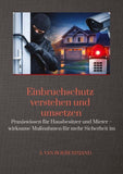 Einbruchschutz verstehen und umsetzen