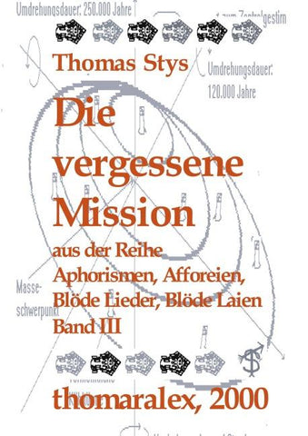 Die vergessene Mission