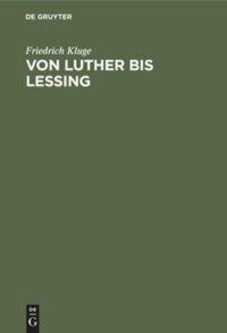 Von Luther bis Lessing