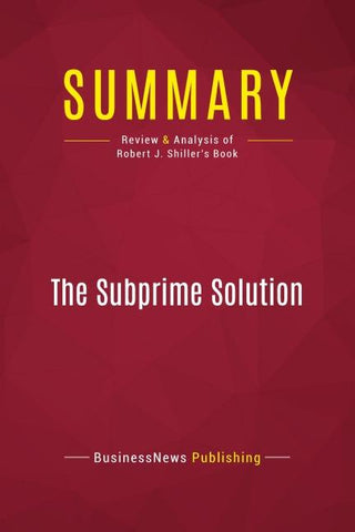 Summary: The Subprime Solution