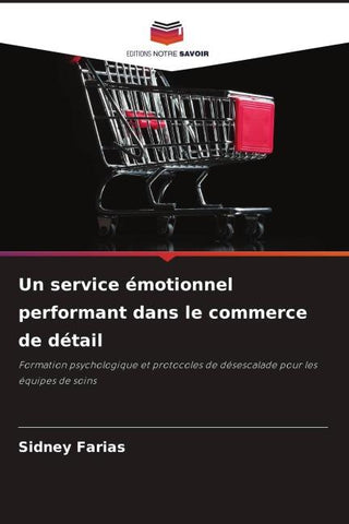 Un service émotionnel performant dans le commerce de détail