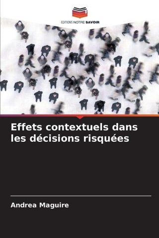 Effets contextuels dans les décisions risquées