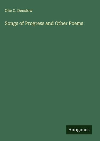 Songs of Progress and Other Poems