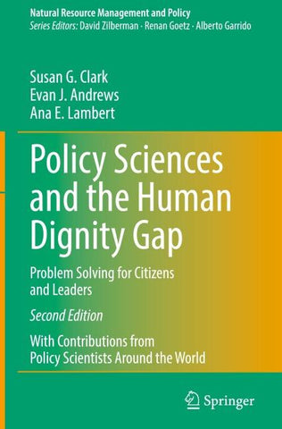 Policy Sciences and the Human Dignity Gap