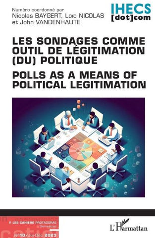 Les sondages comme outil de légitimation (du) politique
