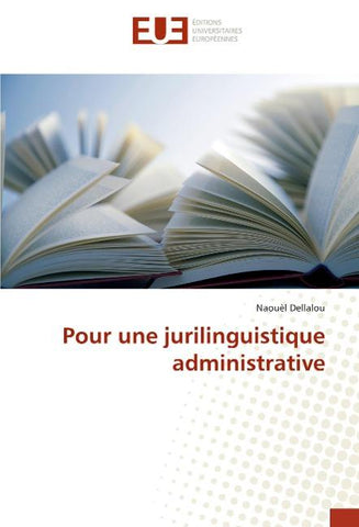 Pour une jurilinguistique administrative