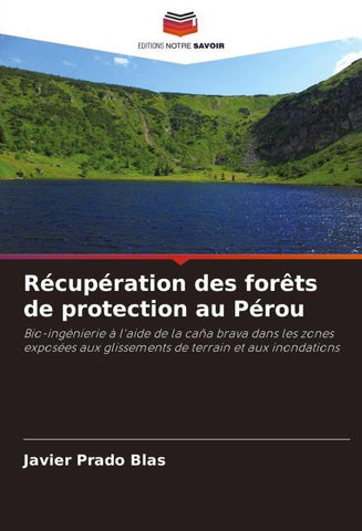 Récupération des forêts de protection au Pérou