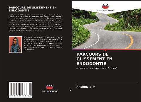 PARCOURS DE GLISSEMENT EN ENDODONTIE