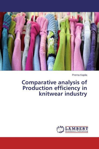 Comparative analysis of Production efficiency in knitwear industry