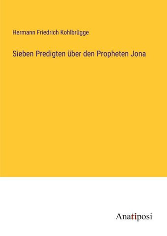 Sieben Predigten über den Propheten Jona