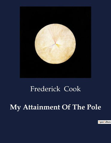 My Attainment Of The Pole