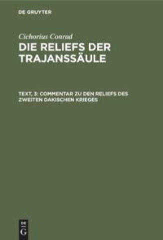 Commentar zu den Reliefs des zweiten dakischen Krieges