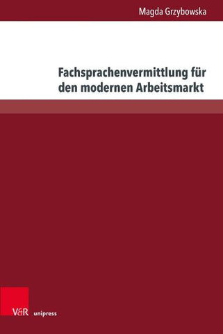 Fachsprachenvermittlung für den modernen Arbeitsmarkt