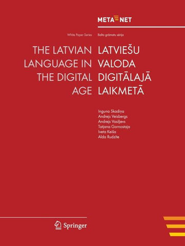 The Latvian Language in the Digital Age