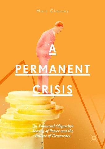 A Permanent Crisis